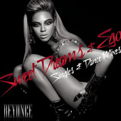 Beyoncé | Ego / Sweet Dreams (Singles & Dance Mixes)